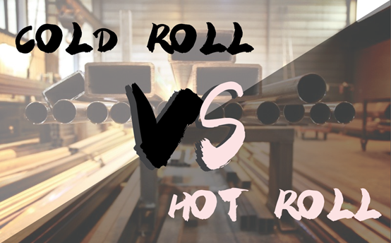 cold roll vs hot roll